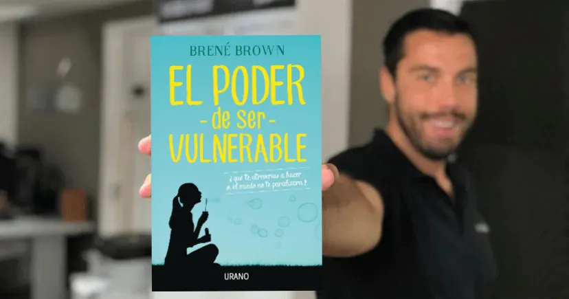 El poder de ser vulnerable - Brené Brown, Resumen del libro en PDF